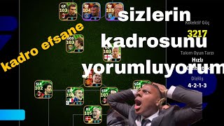 sizlerin kadrosunu yorumluyorum 1eFootball pes 2025 [upl. by Ecneralc]