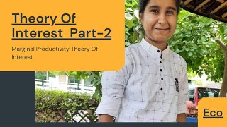 Marginal Productivity Theory Of Interest microeconomics [upl. by Nohpets249]