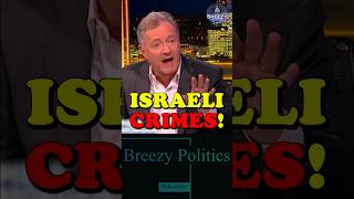 Even Piers Got Tired 🤷‍♂️ palestine israel politics usa uk congress news canada europe [upl. by O'Neil]