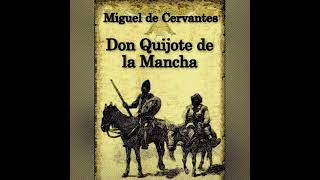 Capítulo 51 Audiolibro Don quijote de la mancha Que trata de lo que contó el cabrero a todos [upl. by Kleinstein]