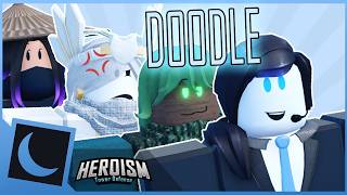 HeroismTD Doodle 》Roblox Animation [upl. by Borras]