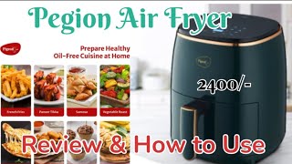 Pegion Air Fryer Unboxing amp Review  How to use Pegion air fryer  Air fryer under 2500 [upl. by Cela]