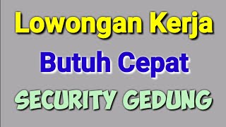 Loker Terbaru 2024 Security Pt Mitra Utama Madani ll Lowongan Kerja Hari Ini [upl. by Nnaarat]