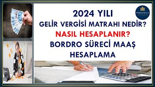 2024 GELİR VERGİSİ NASIL HESAPLANIR KÜMÜLATİF VERGİ MATRAHIBORDRO SÜRECİMAAŞ HESAPLAMABRÜTNET [upl. by Pius845]