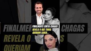 💥 FINALMENTE CINTIA CHAGAS REVELA O QUE TODOS QUERIAM SABER [upl. by Danette]