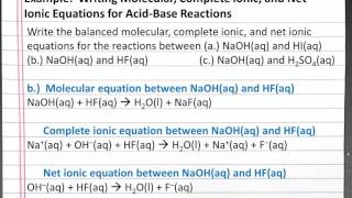 CHEMISTRY 101 Writing molecular complete ionic and net ionic equations for acidbase reactions [upl. by Attehcram]