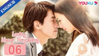 Loving Never Forgetting EP06  Accidently Having a Kid with Rich CEO  Jerry YanTong Liya YOUKU [upl. by Ami381]