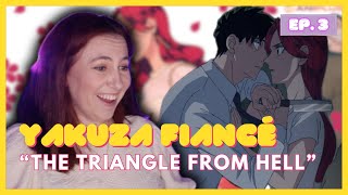 Yakuza Fiancé 来世は他人がいい  Ep3  The Triangle From Hell  MireiaTV Reaction Video [upl. by Alilahk]