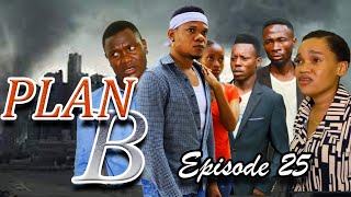 PLAN B  Episode 25 [upl. by Nydnarb]