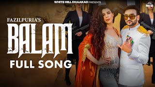 Balam Audio Song  Fazilpuria ft Afsana Khan  Avvy Sra  Latest Song  New Haryanvi Song 2024 [upl. by Amena]