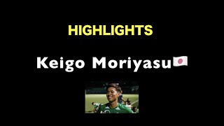 Highlights【Keigo Moriyasu森保圭悟】 [upl. by Epilef98]