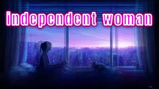 Independent Woman Official Lyric Video [upl. by Velma]