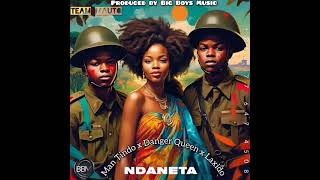 MAN TINDO FT D QUEEN X LAXIDO NDANETA PROD BY BIG BOYS MUSIC [upl. by Vassili]