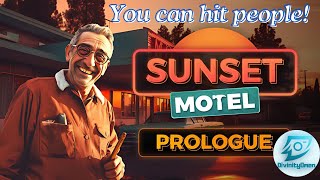 This game is AMAZING Sunet Motel Prologue [upl. by Pogah]