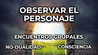 LA FALSEDAD DEL PERSONAJE  Encuentro n4  Nodualidad  Marc Fernandez yosoy nodualidad [upl. by Arabele]