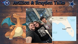 Avillion and Brayden Talks Ep 56  First In Person Pod [upl. by Ebsen]