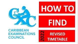 CXC new timetable 2022  How to find the CXC TIMETABLE [upl. by Ahtamat]