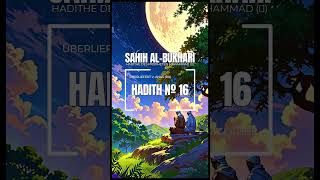 Sahih AlBukhari Hadith № 16  Deutsch [upl. by Caddaric]