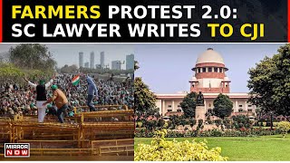 Farmers Protest 20 SC Bar Association Writes To CJI Alleges Disruption To Daily Life  Top News [upl. by Reinaldo]