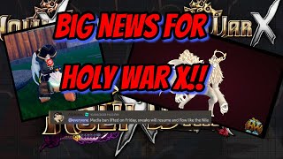 Big News For Holy War XRELEASE [upl. by Neraj]