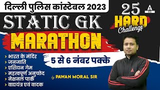 Delhi Police Constable 2023  Delhi Police Static GK Marathon Class By Pawan Moral Sir [upl. by Gilges]