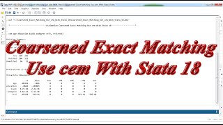 Coarsened Exact Matching Use cem With Stata 18 [upl. by Glynias]