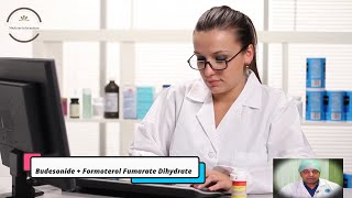 Budesonide  Formoterol Fumarate Dihydrate  Medicine Information [upl. by Rinna]