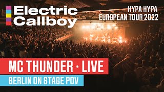 Electric Callboy  MC Thunder LIVE Berlin ON STAGE POV [upl. by Adidnac]