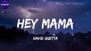 David Guetta  Hey Mama Lyrics [upl. by Airamat691]