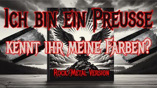 ▶️Ich bin ein Preuße kennt ihr meine Farben⚫️⚪️RockMetal Cover von DePré [upl. by Ekle]