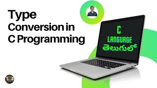 Type conversion in c programming explained in telugu by teluguwebguru [upl. by Atelra]