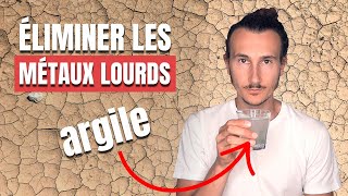 MÉTAUX LOURDS  Comment les Éliminer avec lArgile  🧲 [upl. by Atneuqal173]