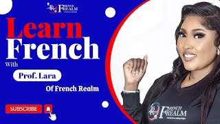 Learn French with Prof Lara [upl. by Geerts513]