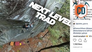 The Hardest Trad Climb In The World  Climbing Daily Ep1383 [upl. by Kristi]