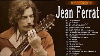 Jean Ferrat Album Complet 2022 ♫ Jean Ferrat Ses Plus Belles Chansons ♫ Jean Ferrat Best Of [upl. by Metzgar]