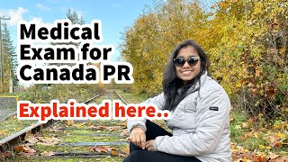 Medical exam for Canada PR  Full process Explained [upl. by Searby]