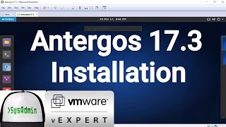 Antergos 173 Installation  VMware Tools on VMware Workstation 2017 [upl. by Dhruv]