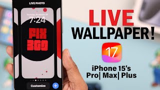 iOS 17 Live Wallpaper How to Add on iPhone 15 Pro MaxPlus [upl. by Itnavart]