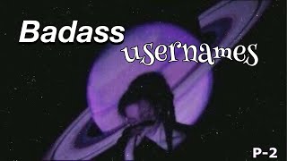 badass usernames 2 ♡ [upl. by Armallas]