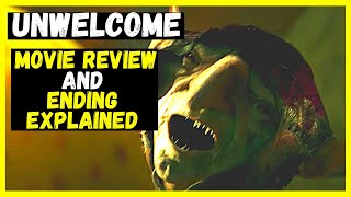 Unwelcome Movie Review  2023 Digital Release Ending Explained at the End [upl. by Ailerua]