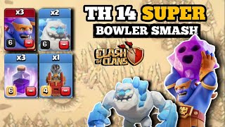 Th 14 Super Bowler Smash Attack StrategyTh 14 Best Attack Strategy 2024superbowlersmashth14 [upl. by Latsyrk492]