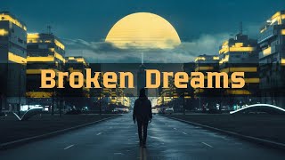 Broken Dreams [upl. by Viking]