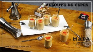 Recette Verrines de velouté de cèpes [upl. by Averat590]