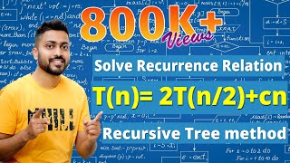 L29 Recurrence Relation Tn 2Tn2 cn  Recursive Tree method  Algorithm [upl. by Annohsed552]