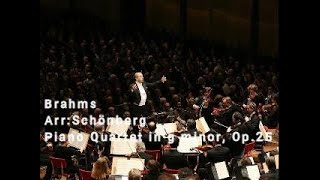 Iván FischerRCO BrahmsArr A・Schoenberg） Piano Quartet No 1 in G minor Op 25 [upl. by Gessner344]