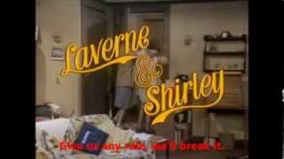 Laverne amp Shirley Opening Theme Song With LyricsBest Version On Youtube [upl. by Aihppa]