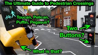 The Ultimate Guide to UK Pedestrian Crossings  Toucan Puffin Pelican Zebra Equestrian crossings [upl. by Laehplar356]