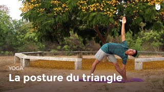 La posture du triangle  Trikonasana  Apprendre le Yoga [upl. by Lagas]