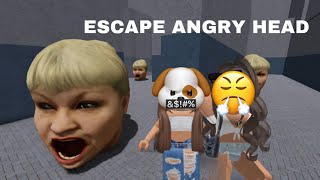 ESCAPE ANGRY HEAD sofia isn’t in this one 😩☹️😞😭 [upl. by Sarge]