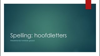 Spelling de hoofdletters [upl. by Joshia]